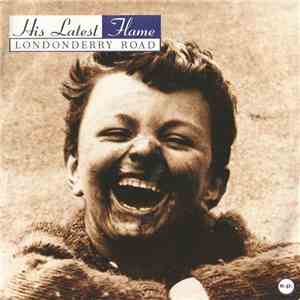 His Latest Flame - Londonderry Road