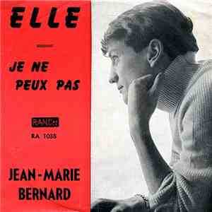 Jean-Marie Bernard - Elle