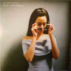 Kacey Musgraves - Velvet Elvis