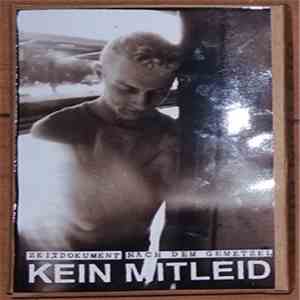 Kein Mitleid - Zeitdokument (Nach Dem Gemetzel)