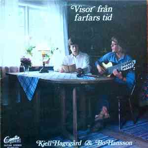 Kjell Hagegård & Bo Hansson - Visor Från Farfars Tid
