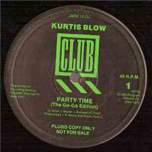 Kurtis Blow - Party Time