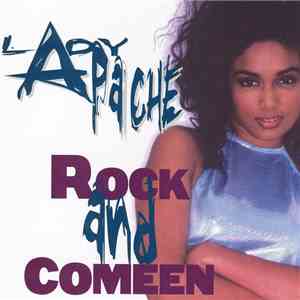Lady Apache - Rock And Comeen