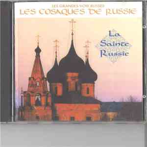 Les Cosaques de Russie - La Sainte Russie