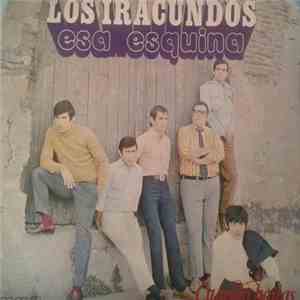 Los Iracundos - Esa Esquina / Cuando Bailas Bailarina
