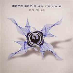 Marc Maris vs. Ramone - So Blue