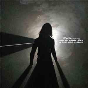 Max Devereaux - How To Show Love In The Moonlight