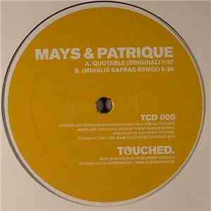 Mays & Patrique - Quotable