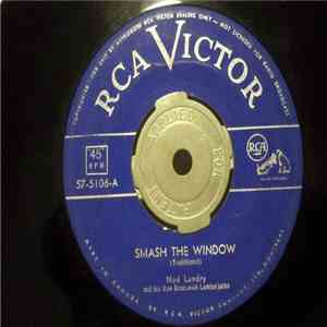Ned Landry And His New Brunswick Lumberjacks - Smash The Window / Ramblers Hornpipe