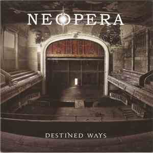 Neopera - Destined Ways
