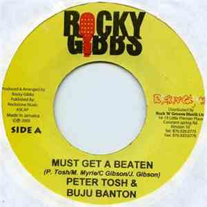 Peter Tosh / Buju Banton - Must Get A Beaten