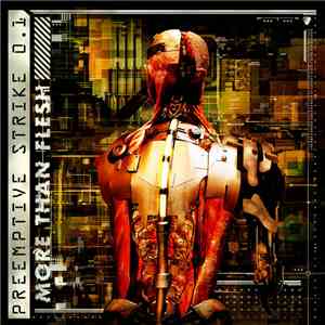 PreEmptive Strike 0.1 - More Than Flesh