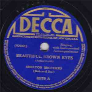 Shelton Brothers - Beautiful Brown Eyes / Sittin' On Top Of The World