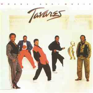 Tavares - Words And Music