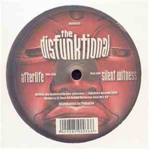 The Disfunktional - Afterlife / Silent Witness