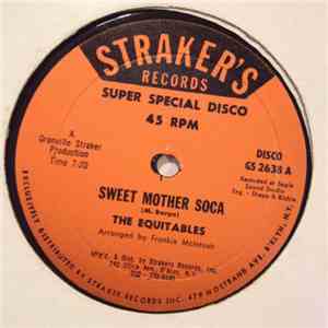 The Equitables - Sweet Mother Soca B/w African Sweet Mother