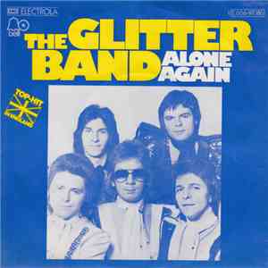 The Glitter Band - Alone Again