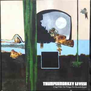 Thumpermonkey Lives! - Chap With The Wings, Five Rounds Rapid
