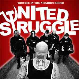 United Struggle - Trouble In The Neighbourhood