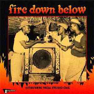 Various - Fire Down Below: Scorchers From Studio One
