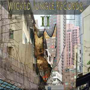 Various - Wicked Jungle Records II