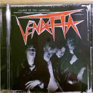 Vendetta  - Search In The Darkness