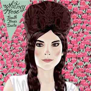 Whitney Rose - South Texas Suite