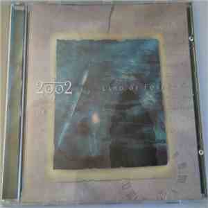 2002  - Land Of Forever