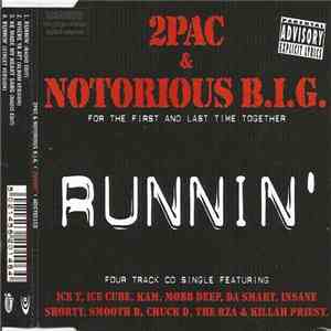 2Pac, Notorious B.I.G. - Runnin'