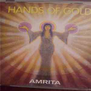 Amrita  - Hands Of Gold