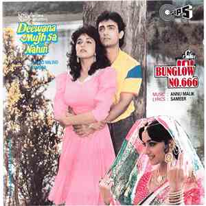 Anand Milind / Annu Malik - Deewana Mujh Sa Nahin / Bunglow No.666