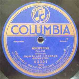 Art Hickman's Orchestra - Whispering / If A Wish Could Make It So