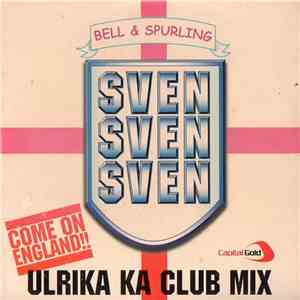 Bell & Spurling - Sven Sven Sven 2002