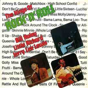 Bill Haley, Little Richard, Jerry Lee Lewis - The Kings Of Rock 'n' Roll