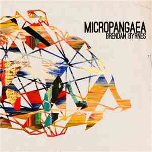 Brendan Byrnes - Micropangaea