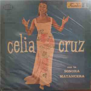 Celia Cruz Con La Sonora Matancera - Celia Cruz Con La Sonora Matancera