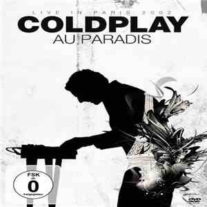 Coldplay - Live In Paris 2002: Coldplay Au Paradis