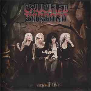 Crucified Barbara - The Midnight Chase