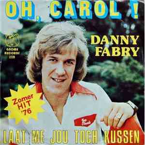 Danny Fabry - Oh, Carol!