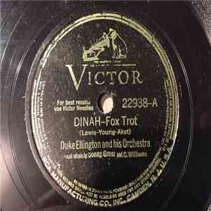 Duke Ellington And His Orchestra - Dinah / Bugle Call Rag