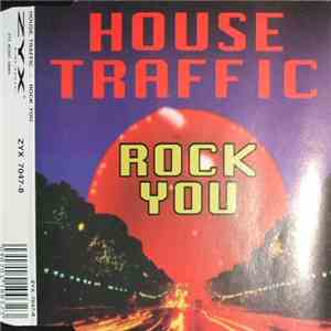 House Traffic - Rock You