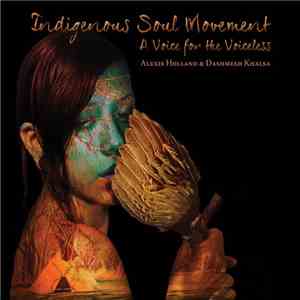 Indigenous Soul Movement - A Voice For The Voiceless