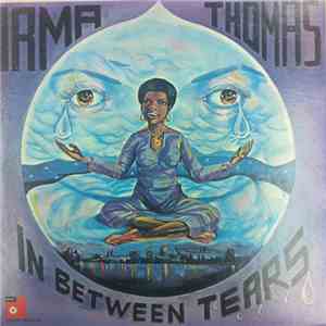 Irma Thomas - In Between Tears