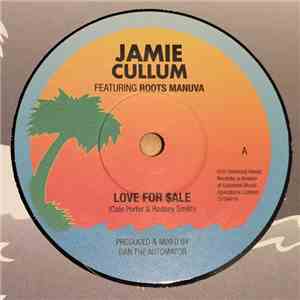 Jamie Cullum Featuring Roots Manuva - Love For $ale