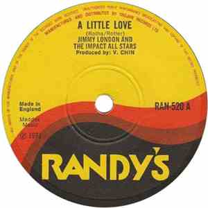 Jimmy London And The Impact All Stars - A Little Love