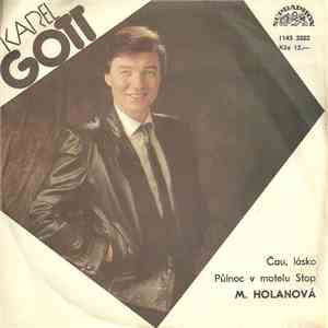 Karel Gott, M. Holanová - Čau, Lásko / Půlnoc V Motelu Stop