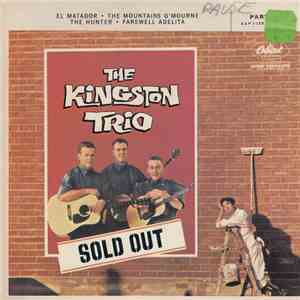 Kingston Trio - Sold Out Part. 1