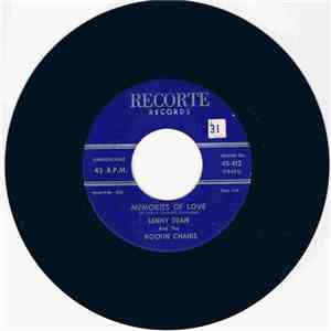 Lenny Dean And The Rockin' Chairs - Memories Of Love