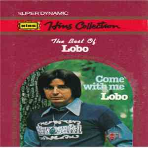 Lobo  - The Best Of Lobo