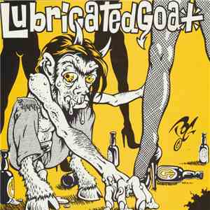 Lubricated Goat - Shut Your Mind